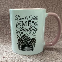 Mug | Don't Talk To Me I'm Counting